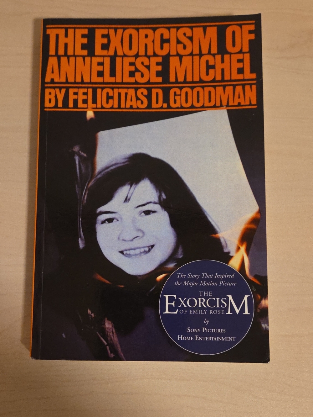 The Exorcism of Anneliese Michel by Felicitas D. Goodman